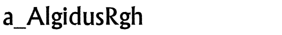 a_AlgidusRgh - Download Thousands of Free Fonts at FontZone.net