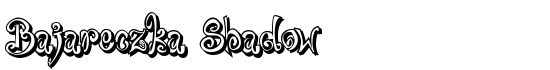 Bajareczka Shadow - Download Thousands of Free Fonts at FontZone.net