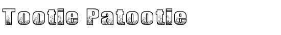 Tootie Patootie - Download Thousands of Free Fonts at FontZone.net