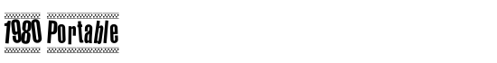 1980 Portable - Download Thousands of Free Fonts at FontZone.net