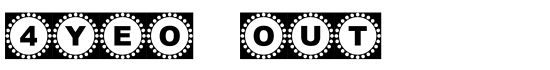 4YEO OUT - Download Thousands of Free Fonts at FontZone.net