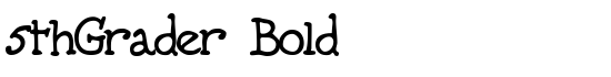 5thGrader Bold - Download Thousands of Free Fonts at FontZone.net