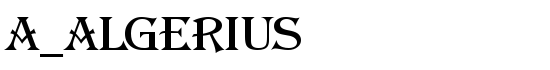 a_Algerius - Download Thousands of Free Fonts at FontZone.net