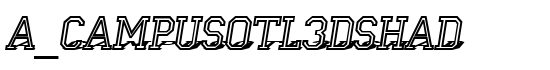 a_CampusOtl3DShad - Download Thousands of Free Fonts at FontZone.net
