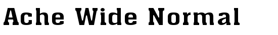Ache Wide Normal - Download Thousands of Free Fonts at FontZone.net