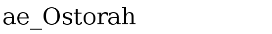 ae_Ostorah - Download Thousands of Free Fonts at FontZone.net