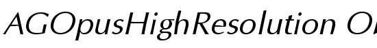 AGOpusHighResolution Oblique - Download Thousands of Free Fonts at FontZone.net