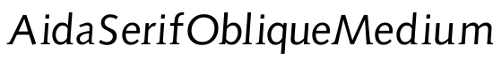 AidaSerifObliqueMedium - Download Thousands of Free Fonts at FontZone.net