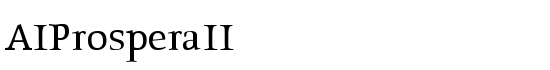 AIProsperaII - Download Thousands of Free Fonts at FontZone.net