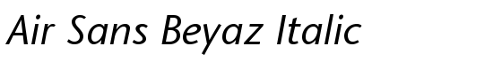 Air Sans Beyaz Italic - Download Thousands of Free Fonts at FontZone.net