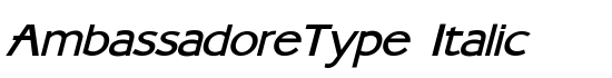AmbassadoreType Italic - Download Thousands of Free Fonts at FontZone.net