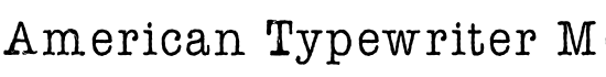American Typewriter Medium BT - Download Thousands of Free Fonts at FontZone.net