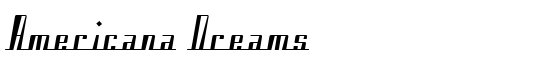 Americana Dreams - Download Thousands of Free Fonts at FontZone.net