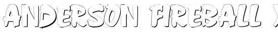 Anderson Fireball XL5 Shadow - Download Thousands of Free Fonts at FontZone.net
