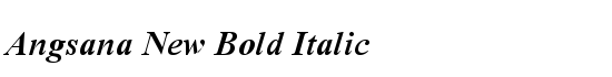 Angsana New Bold Italic - Download Thousands of Free Fonts at FontZone.net