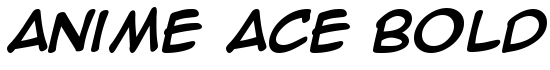 Anime Ace Bold - Download Thousands of Free Fonts at FontZone.net