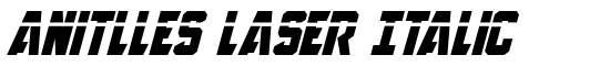 Anitlles Laser Italic - Download Thousands of Free Fonts at FontZone.net