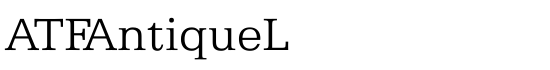 ATFAntiqueL - Download Thousands of Free Fonts at FontZone.net