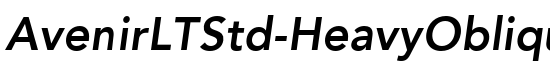 Download AvenirLTStd HeavyOblique font free More than 50000 fonts to Download AvenirLTStd HeavyOblique font free More than 50000 fonts to