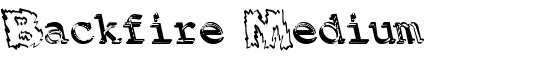 Backfire Medium - Download Thousands of Free Fonts at FontZone.net