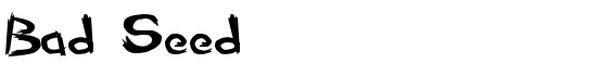 Bad Seed - Download Thousands of Free Fonts at FontZone.net