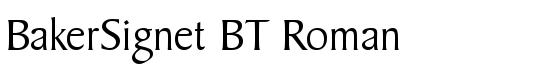 BakerSignet BT Roman - Download Thousands of Free Fonts at FontZone.net