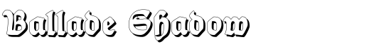 Ballade Shadow - Download Thousands of Free Fonts at FontZone.net