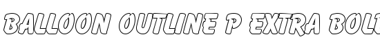 Balloon Outline P Extra Bold - Download Thousands of Free Fonts at FontZone.net