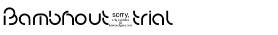 Bambhout_trial - Download Thousands of Free Fonts at FontZone.net