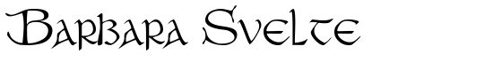 Barbara Svelte - Download Thousands of Free Fonts at FontZone.net