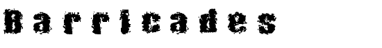 Barricades - Download Thousands of Free Fonts at FontZone.net