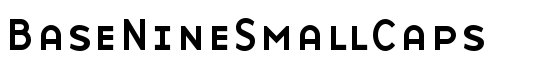 BaseNineSmallCaps - Download Thousands of Free Fonts at FontZone.net