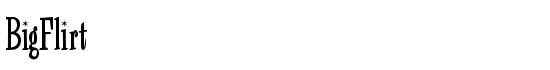 BigFlirt - Download Thousands of Free Fonts at FontZone.net