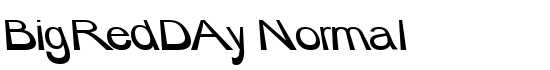 BigRedDAy Normal - Download Thousands of Free Fonts at FontZone.net