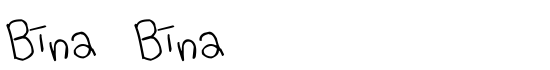 Bina Bina - Download Thousands of Free Fonts at FontZone.net