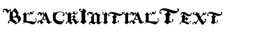 BlackInitialText - Download Thousands of Free Fonts at FontZone.net