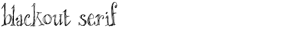blackout serif - Download Thousands of Free Fonts at FontZone.net