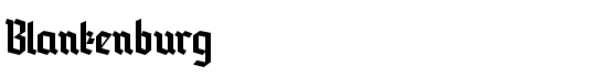 Blankenburg - Download Thousands of Free Fonts at FontZone.net