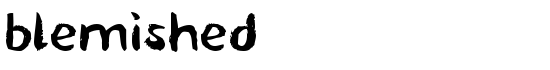 blemished - Download Thousands of Free Fonts at FontZone.net