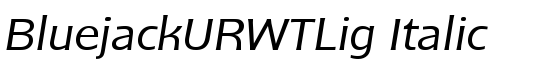 BluejackURWTLig Italic - Download Thousands of Free Fonts at FontZone.net