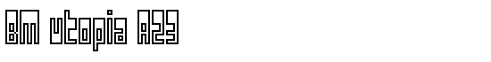 BM utopia A23 - Download Thousands of Free Fonts at FontZone.net