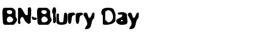 BN-Blurry Day - Download Thousands of Free Fonts at FontZone.net