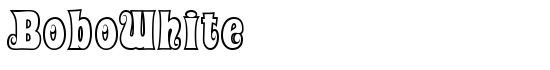 BoboWhite - Download Thousands of Free Fonts at FontZone.net