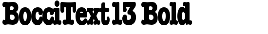 BocciText13 Bold - Download Thousands of Free Fonts at FontZone.net