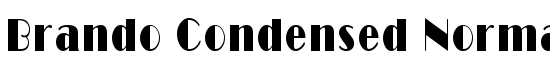 Brando Condensed Normal - Download Thousands of Free Fonts at FontZone.net