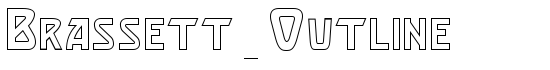 Brassett_Outline - Download Thousands of Free Fonts at FontZone.net