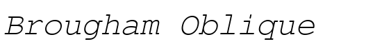 Brougham Oblique - Download Thousands of Free Fonts at FontZone.net