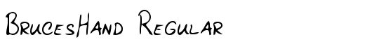BrucesHand Regular - Download Thousands of Free Fonts at FontZone.net