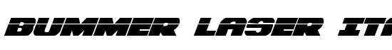 Bummer Laser Italic - Download Thousands of Free Fonts at FontZone.net