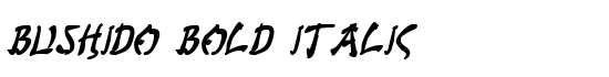Bushido Bold Italic - Download Thousands of Free Fonts at FontZone.net